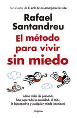 El método para vivir sin miedo