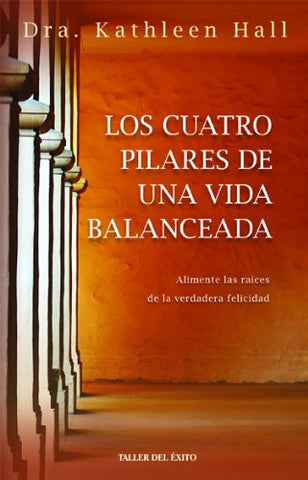 Los cuatro pilares de una vida balanceada