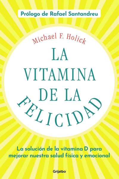 La vitamina de la felicidad