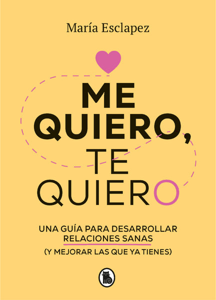 Me quiero, te quiero