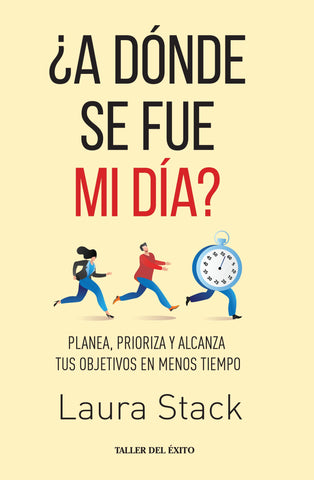 ¿A dónde se fue mi día?