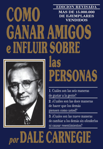 Cómo ganar amigos e influir sobre las personas