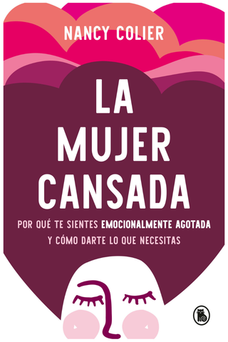 La mujer cansada