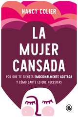 La mujer cansada