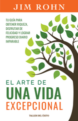 El Arte de la Vida Excepcional