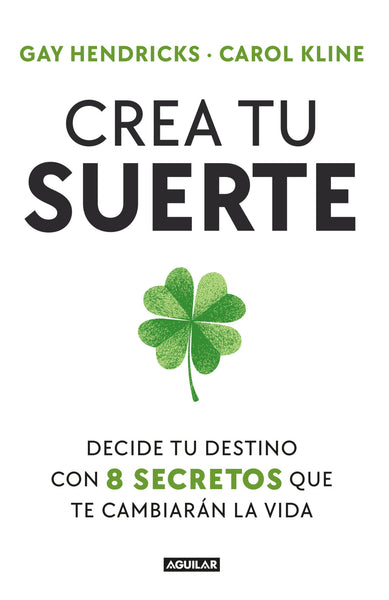 Crea tu suerte