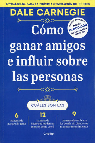 Cómo ganar amigos e influir sobre las personas