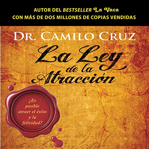 La Ley de la Atraccion - Versión Seminario