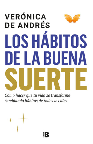 Los hábitos de la buena suerte