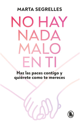 No hay nada malo en ti