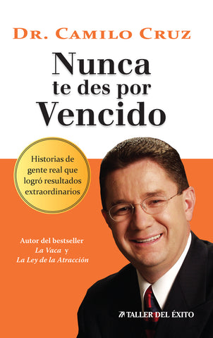 Nunca te des por vencido