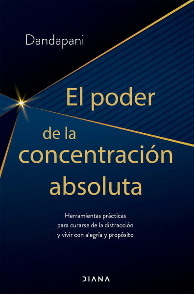 El poder de la concentración absoluta