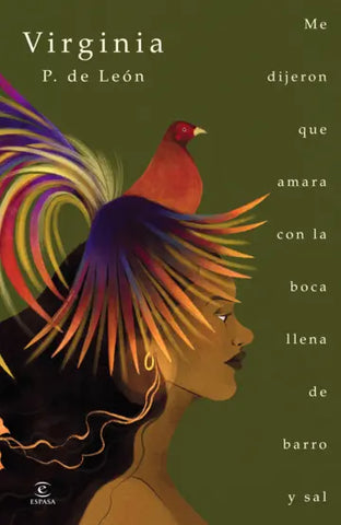 Me dijeron que amara con la boca llena de barro y sal