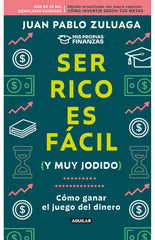 Ser rico es fácil (y muy jodido)
