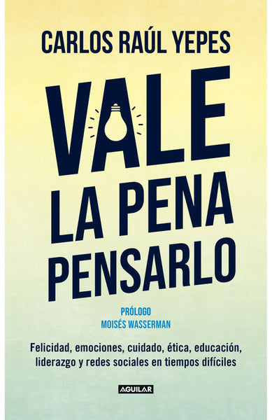 Vale la pena pensarlo