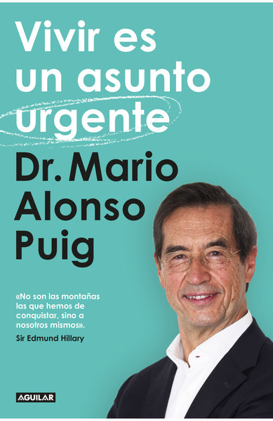 Vivir es un asunto urgente