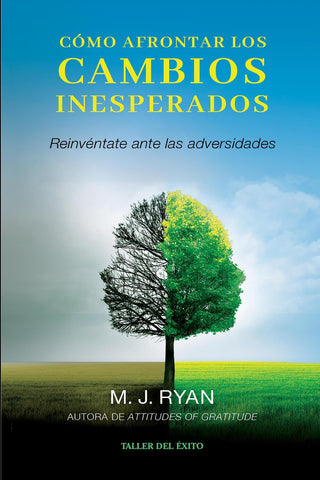 Cómo afrontar los cambios inesperados