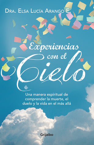 Experiencias con el cielo