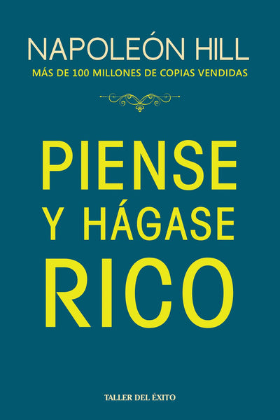 Piense y Hágase rico