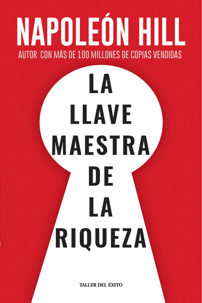 La llave maestra de la riqueza