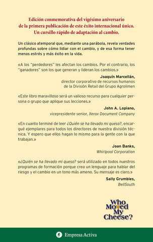 ¿Quién se ha llevado mi queso?