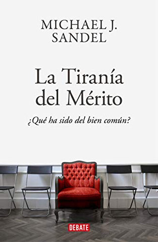 La tiranía del merito